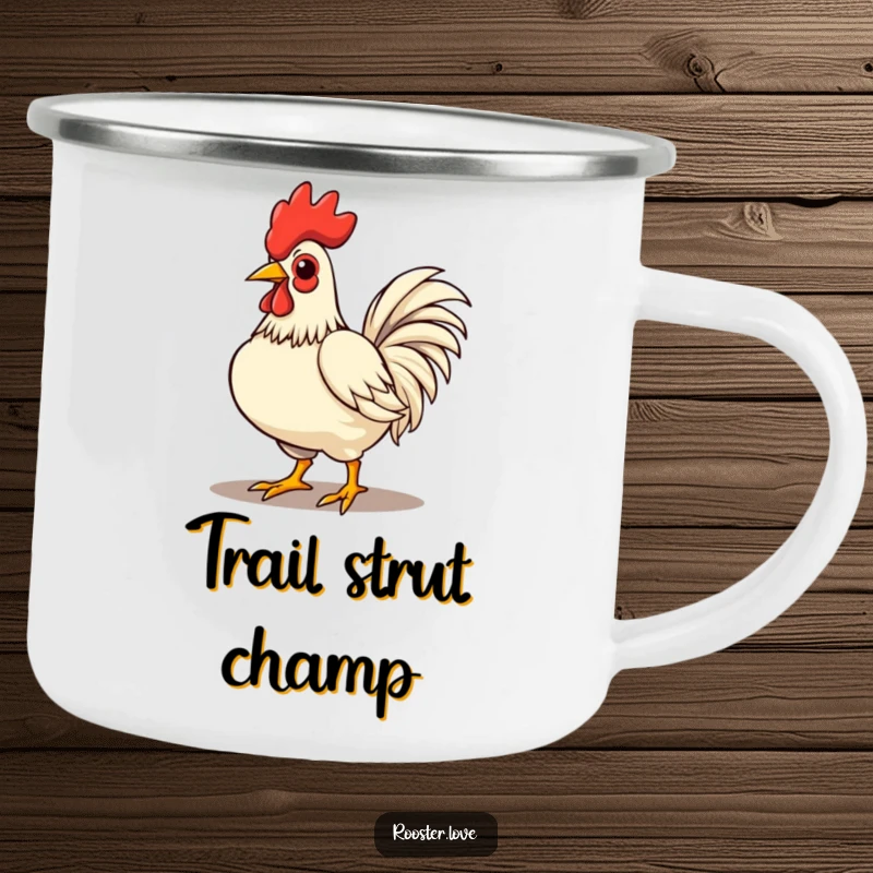 Funny rooster character strutting with chest puffed out on a sturdy camping mug, perfect for bold outdoor confidence.
