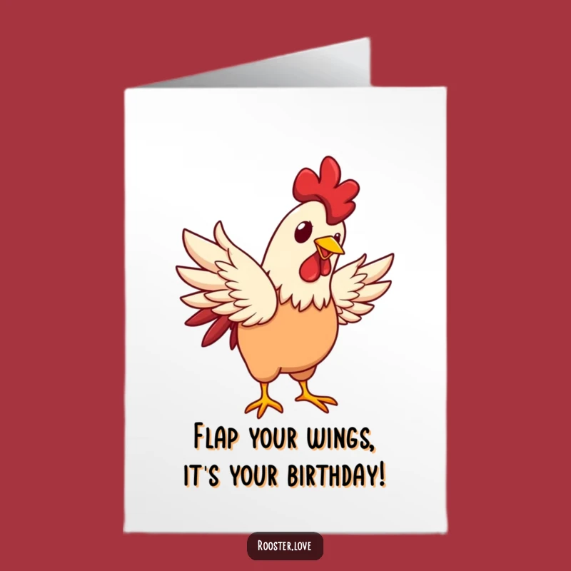 Free Printable Funny Birthday Card: Joyful Rooster Flapping Wings Humorous Downloadable Greeting