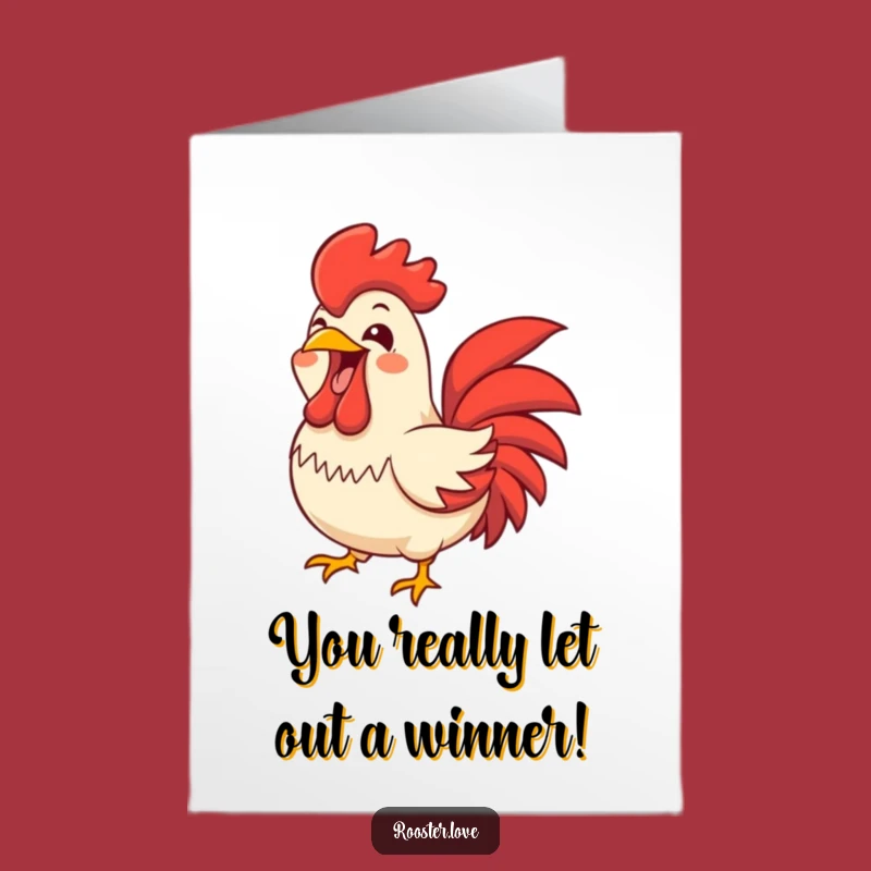 Free Printable Congrats Card: Joyful Rooster Squawking Humorous Downloadable Greeting