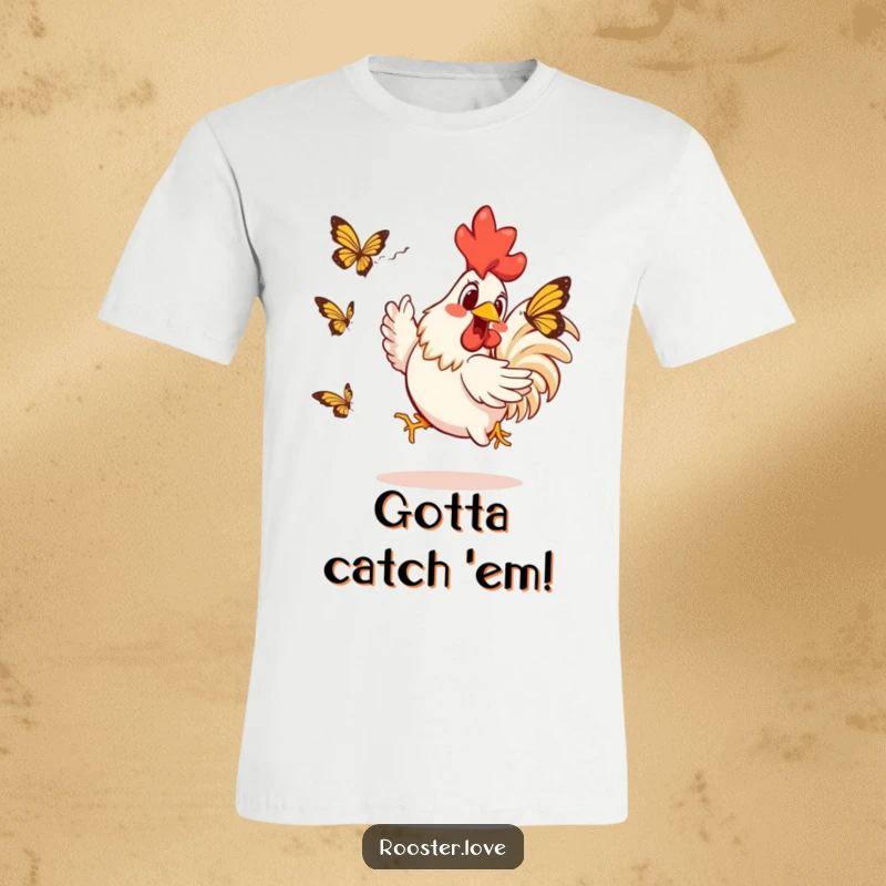 Funny Rooster T-Shirt: A comical rooster enthusiastically chases a butterfly, depicting a moment of funny, energetic, farmyard pursuit.